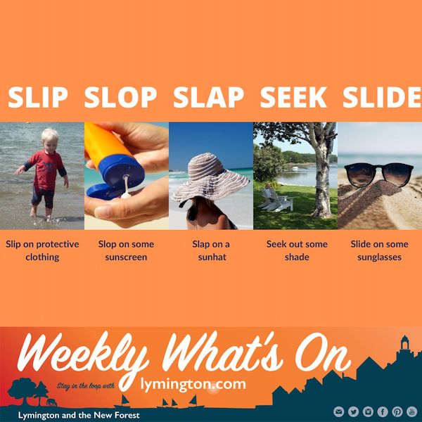 Slip Slop Slap Seek Slide - Lymington Weekly Whats On